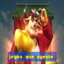 jogos que agente ganha dinheiro de verdade